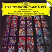 Poulenc: Gloria; Stabat Mater