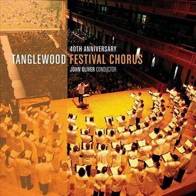 40th Anniversary Tanglewood Festival Chorus