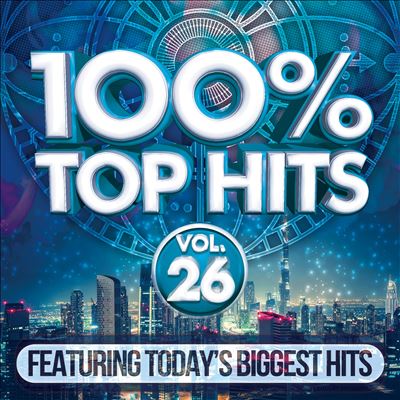 100% Top Hits, Vol. 26