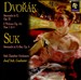 Dvorák: Serenade in E, Op. 22; Two Waltzes, Op. 54; Suk: Serenade in E flat, Op. 6