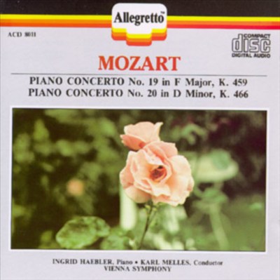 Mozart: Piano Concerto No. 19 in F Major, K. 459; Piano Concerto No. 20 in D Minor, K. 466