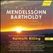 Felix Mendelssohn Bartholdy: Elias; Paulus; Psalms; Symphony No. 2 "Lobgesang"
