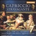 Capriccio Stravagante, Vol. 2