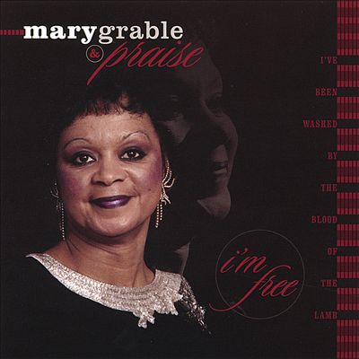 Mary Grable and Praise
