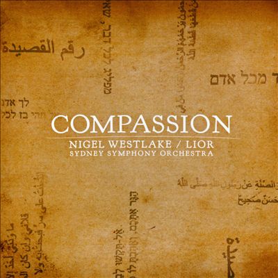 Compassion: Symphony of Songs, song cycle for voice & orchestra