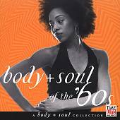 Body + Soul: Soul of the '60s