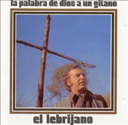 baixar álbum El Lebrijano - La Palabra De Dios A Un Gitano