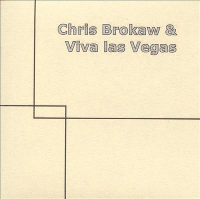 Chris Brokaw & Viva las Vegas