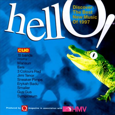 Hello: The Best New Music of 1997