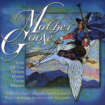 Mother Goose [Image]