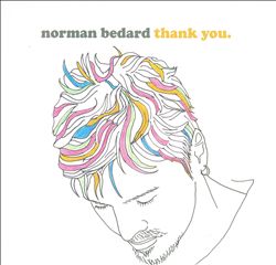 last ned album Norman Bedard - Thank You