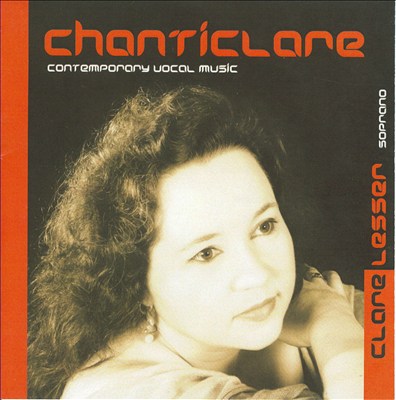 Chanticlare: Contemporary Vocal Music