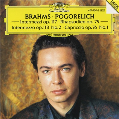Brahms: Intermezzi; Rhapsodien; Capriccio