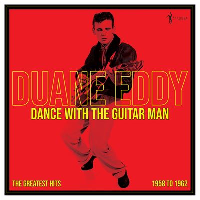 Dance With the Guitar Man: Greatest Hits 1958-62
