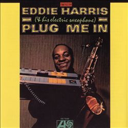 descargar álbum Eddie Harris - Plug Me In