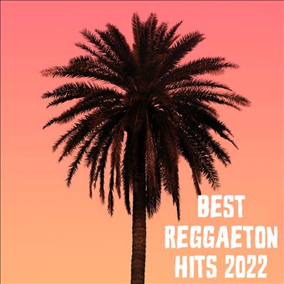 Best Reggaeton Songs