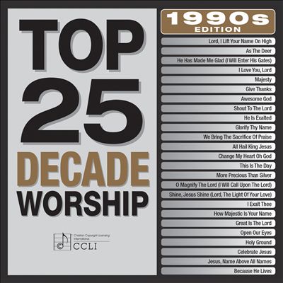 Top 25 Decade Worship 1990s Edition