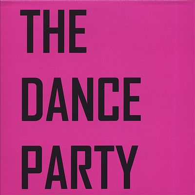 The Dance Party EP