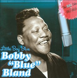 last ned album Bobby ''Blue'' Bland - Little Boy Blue The Duke Sides 1952 1959