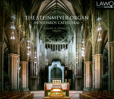 The Steinmayer Organ in Nidaros Cathedral
