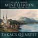Felix & Fanny Mendelssohn: String Quartets
