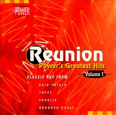 Reunion: Power's Greatest Hits, Vol. 1