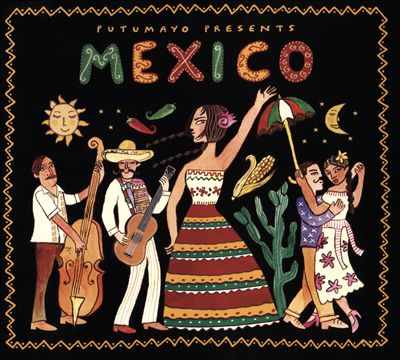 Putumayo Presents: Mexico