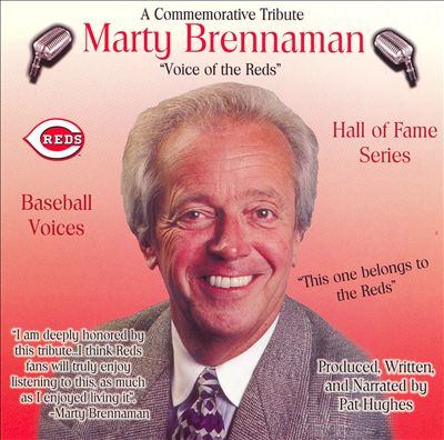 Marty Brennaman: Voice of the Reds
