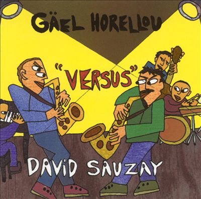 Gäel Horellou Versus David Sauzay