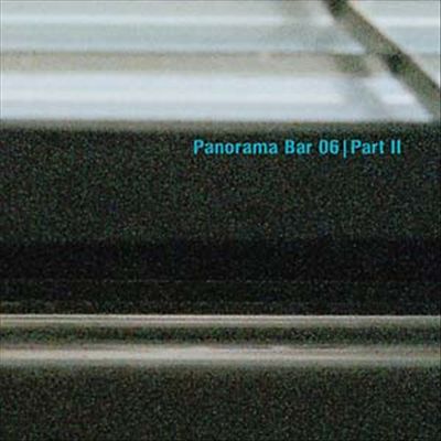 Panorama Bar 06, Vol. 2