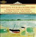 Britten: Four Sea Interludes; Young Person's Guide to the Orchestra