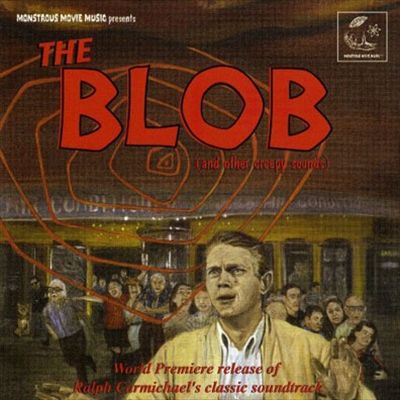 The Blob (And Other Creepy Sounds)