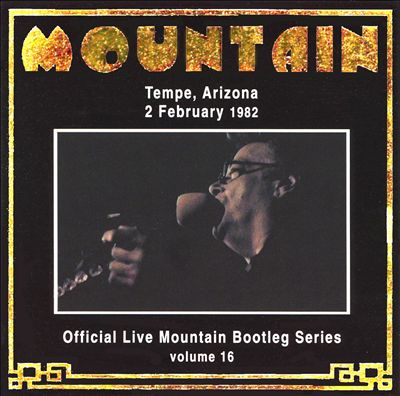 Official Bootleg Series, Vol. 16: Live in Tempe Arizona 1982