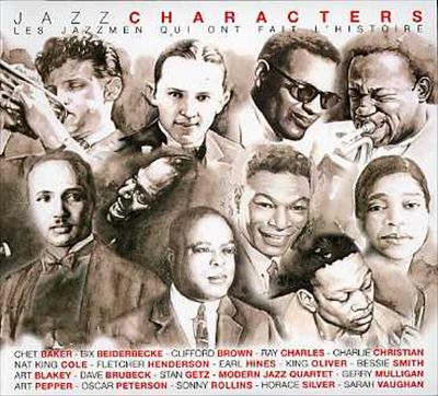 Jazz Characters, Vol. 2: Les Jazzmen Qui Ont Fait l'Histoire