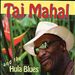 Taj Mahal and the Hula Blues