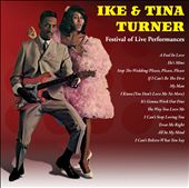 Ike & Tina Turner: Festival of Live Performances