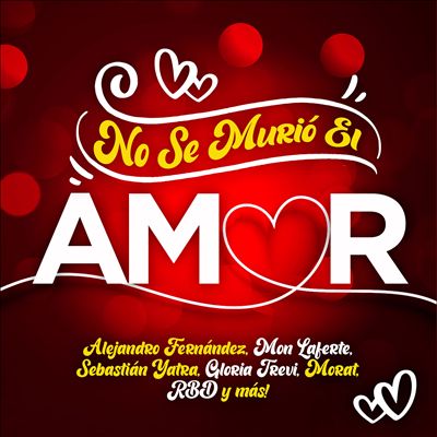 No Se Murio El Amor