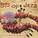 Leis of Jazz: The Jazz Sounds of Arthur Lyman