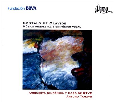 Gonzalo de Olavide: Música Orquestal y Sinfónico-Vocal