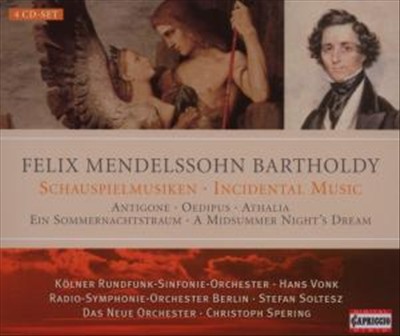 Mendelssohn: Incidental Music