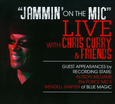Jammin' On the Mic: Live With Chris Curry & Friends