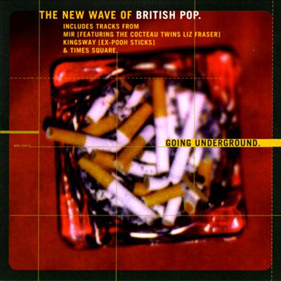 The New Wave of British Pop: Going Underground