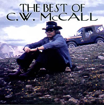 Best of C.W. McCall