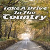 Take a Drive in the Country