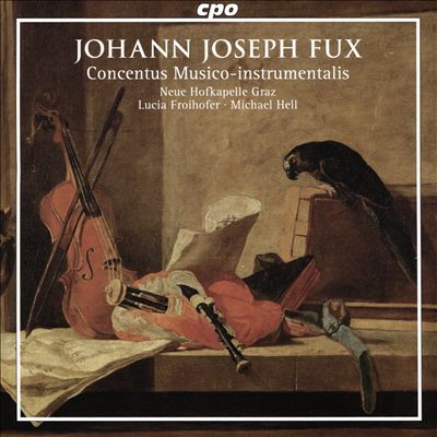 Johann Joseph Fux: Concentus Musico-Instrumentalis