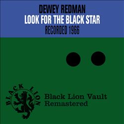 lataa albumi Dewey Redman - Look For The Black Star