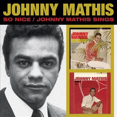 So Nice/Johnny Mathis Sings