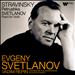 Stravinsky: Petrushka; Svetlanov: Poem for Violin