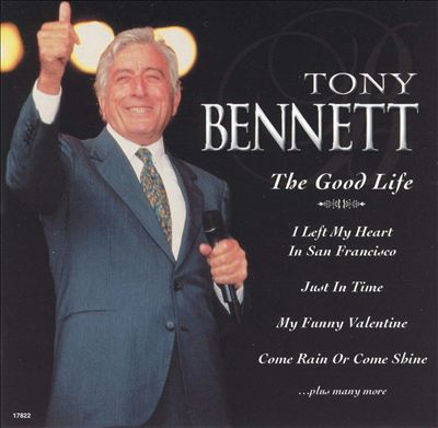 The Good Life: Tony Bennett, Vol. 2