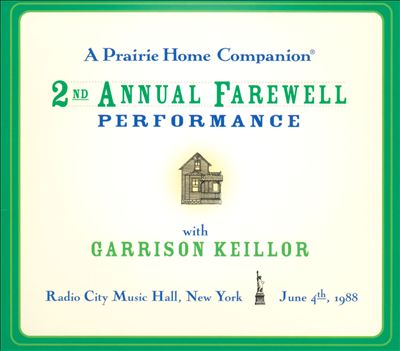 A Prairie Home Companion: 2nd Annual Farewell Performance